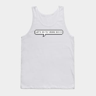 let's go to vegas boys Tank Top